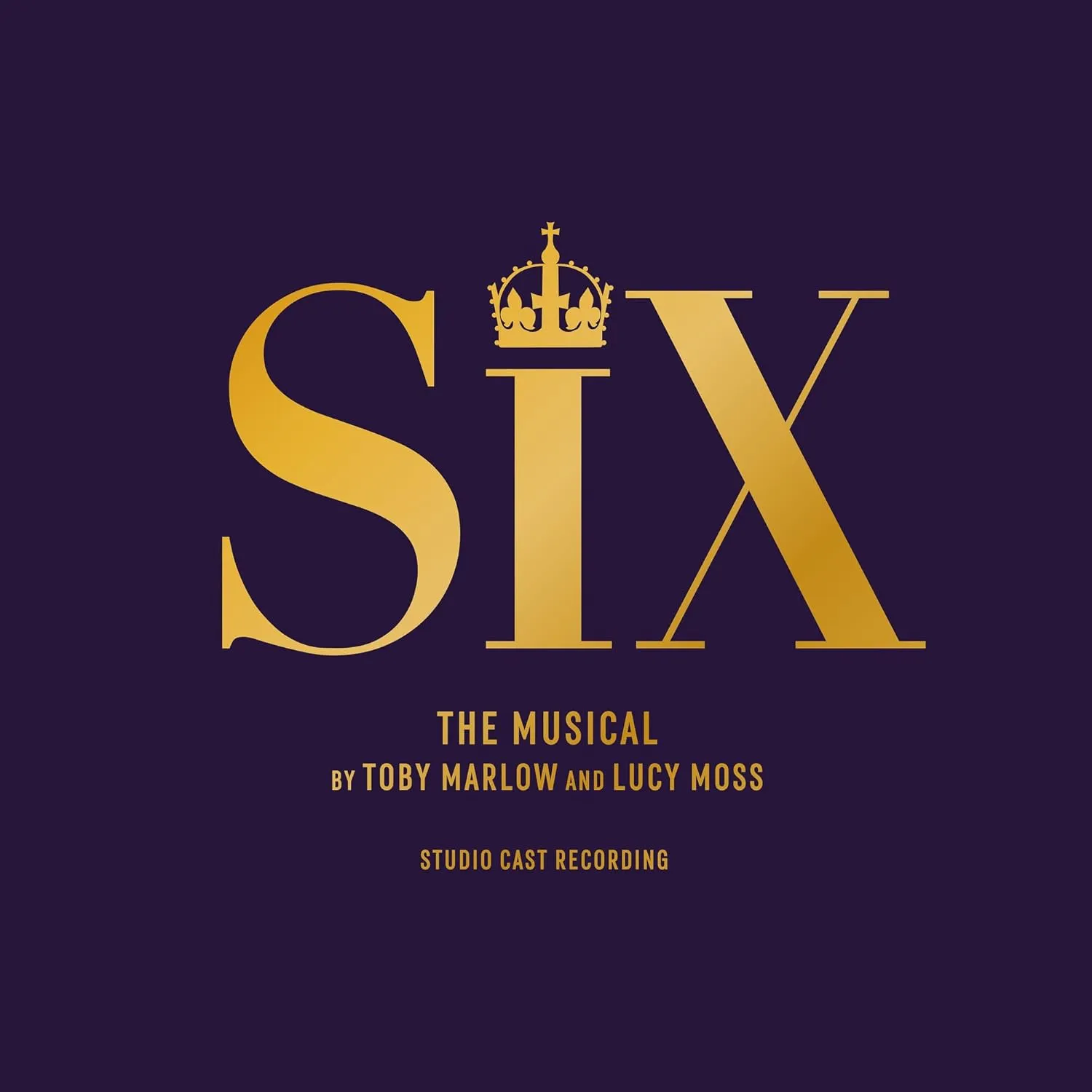 Six: The Musical Studio Cast Recording