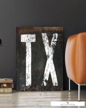 TX Vintage Canvas Sign - Texas Wall Art - Texas Lover Home Decor
